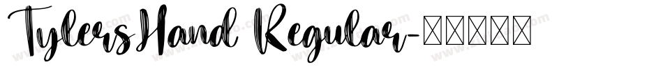 TylersHand Regular字体转换